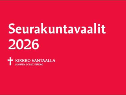Seurakuntavaalit 2026. Kirkko Vantaalla Suomen ev. lut. kirkko.