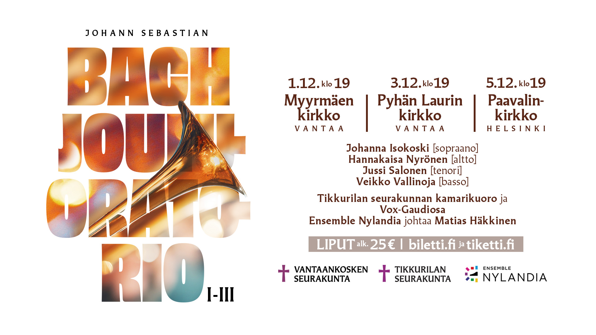 J. S. Bachin Jouluoratorio Pyhän Laurin kirkossa, kantaatit 1–3