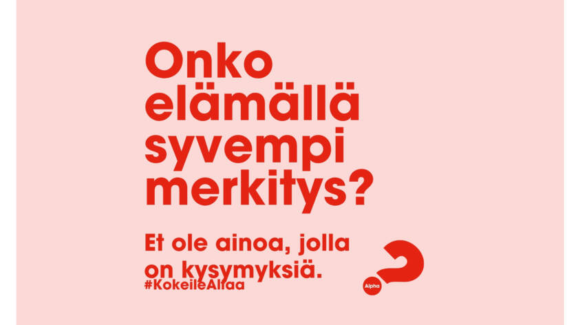 Onko elämällä syvempi merkitys? Et ole ainoa, jolla on kysymyksiä. #KokeileAlfaa