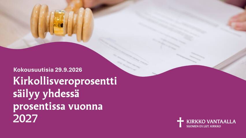 Kokousnuija ja teksti kirkollisveroprosentti säilyy yhdessä prosentissa vuonna 2027.