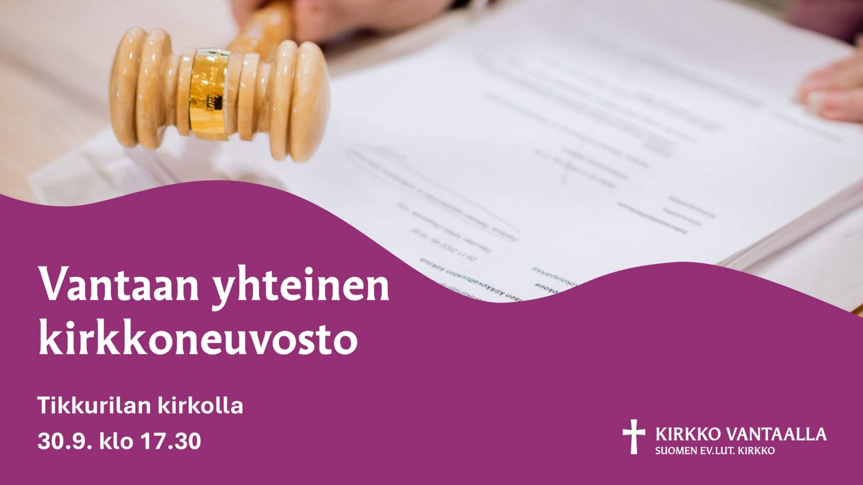Kokousnuija ja papereita ja teksti vantaan yhteinen kirkkoneuvoto Tikkurilan kirkolla 30.9.2026 klo 17.30